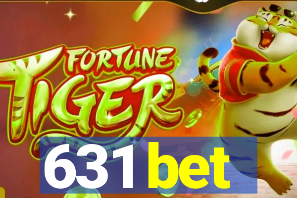631 bet